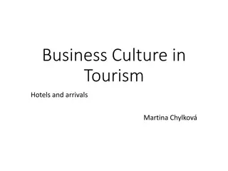 Hotel Business Culture and Guest Care Insights