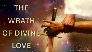 God's Wrath and Love: Lessons from the Old Testament