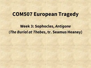 European Tragedy: Sophocles' Antigone - Hegel's Insights on Conflicting Belief Systems