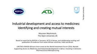 Creating Mutual Interests for Industrial Development and Access to Medicines