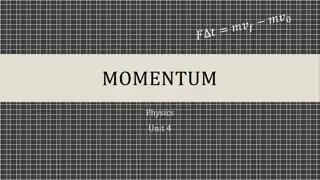 Impulse and Momentum in Physics