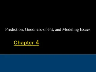 Prediction, Goodness-of-Fit, and Modeling Issues in Econometrics