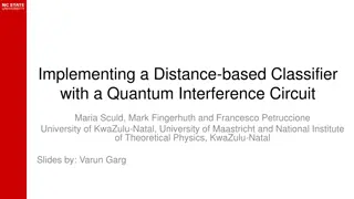 Implementing Distance-based Quantum Classifier with Interference Circuit
