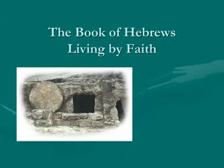 Living by Faith: Insights from the Book of Hebrews