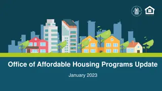 Affordable Housing Programs Update January 2023 and Policy Changes