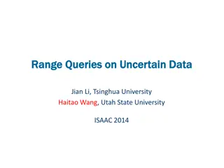 Uncertain Data Range Queries: Techniques and Applications