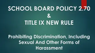 School Board Policy 2.70 & Title IX New Rule