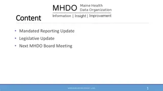 Legislative Updates and Mandated Reporting Details for MHDO Board Meeting
