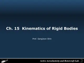 Kinematics of Rigid Bodies in Rotating Frames