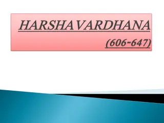 Harsha: The Benevolent Emperor of Northern India