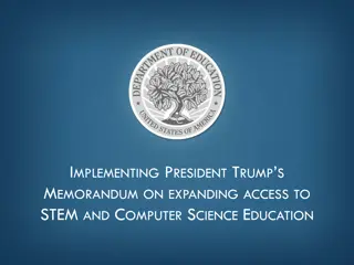 President Trump's STEM & Computer Science Education Initiative Overview