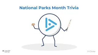 National Parks Month Trivia: Test Your Knowledge on Parks Across the USA