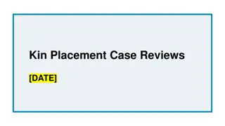 Improving Kinship Care for Children in Out-of-Home Placement Reviews