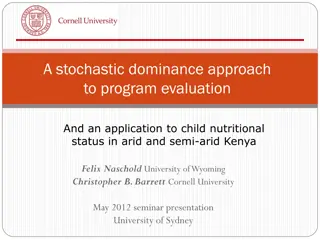 Stochastic Dominance Approach to Program Evaluation in Arid & Semi-Arid Kenya