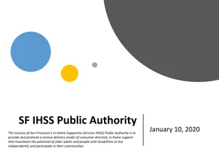 San Francisco IHSS Public Authority Initiatives 2019: Enhancing Support Services
