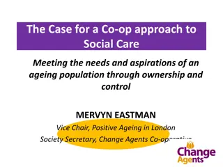 Embracing a Co-operative Model for Social Care and Ageing Population