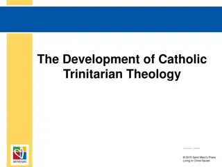 The Development of Trinitarian Theology in Catholic Church History