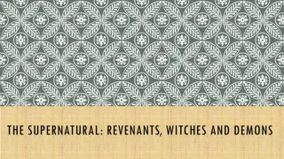 Supernatural Entities and Occult Practices Through History