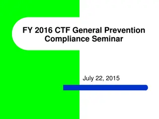 CTF General Prevention Compliance Seminar Overview