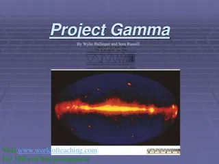 Gamma Rays: The Most Potent Particles in the Universe