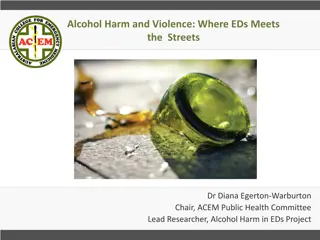 Alcohol-Related Harm in Emergency Departments