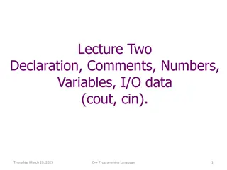 Declaration, Comments, Numbers, and Variables in C++ Programming