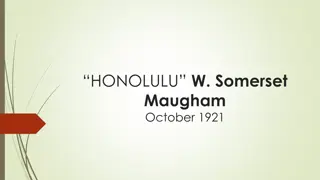 Honolulu W Somerset Maugham 1921 Plot Analysis and Themes