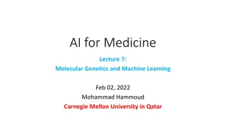 Molecular Genetics and Machine Learning in Molecular Medicine