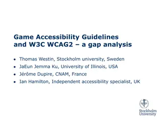Accessibility Guidelines Gap Analysis for Game Development