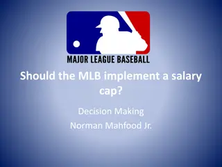 MLB Salary Cap Decision: Impact on Revenues and Competitive Balance