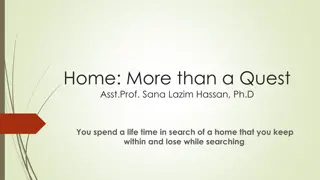 Quest for a Home in the Midst of Struggles