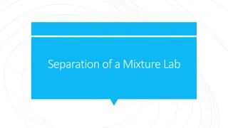 Lab Equipment and Techniques for Separation Tasks