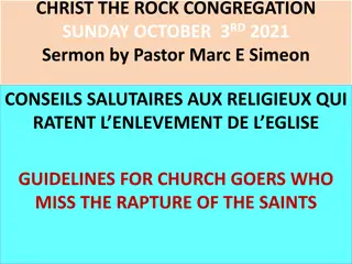 Guidelines for Church Goers Who Miss the Rapture of the Saints
