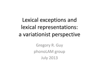 Lexical Exceptions and Representations in Variationist Phonology