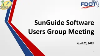 SunGuide Software Users Group Meeting Insights on Data Collection and Reporting