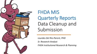 Data Cleanup and Submission Process for MIS Quarterly Reports at FHDA