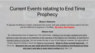 End-Time Prophecy and Current Events