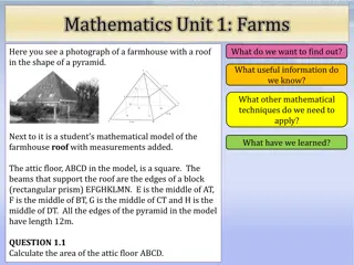 Calculate Area of Attic Floor of Farmhouse