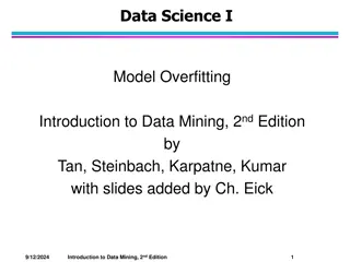 Overfitting and Decision Trees in Data Mining