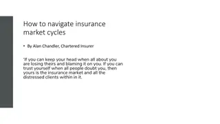 Insurance Market Cycles and Managing Changes