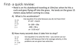 Acceleration and Stopping Time in a Skateboarding Scenario