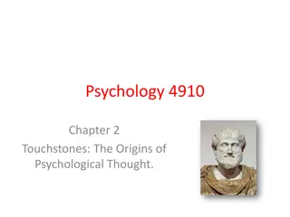 Origins of Psychological Thought: Insights from Ancient Philosophers
