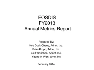 EOSDIS FY2013 Annual Metrics Report Summary