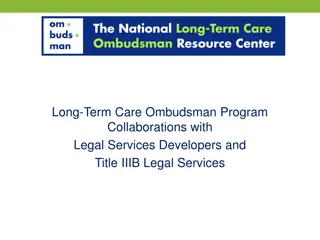 Long-Term Care Ombudsman Program Collaborations with Legal Services