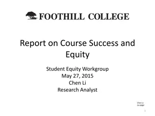 Report on Course Success and Equity Analysis