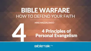 Principles of Personal Evangelism and the Power of Prayer and Proclamation