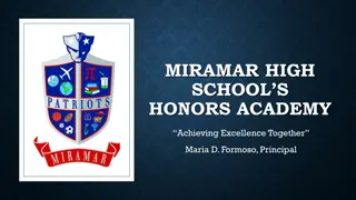 Honors Academy at Miramar High School - Excellence in Education
