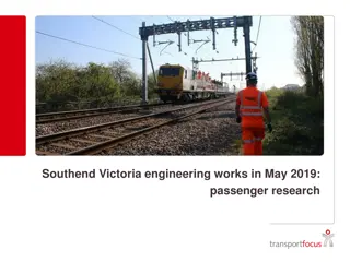 Passenger Research on Southend Victoria Engineering Works in May 2019