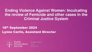 Inculcating Review of Femicide and Domestic Abuse Cases