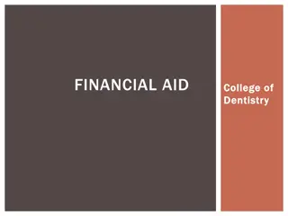 Complete Guide to Financial Aid and Student Loans in College of Dentistry